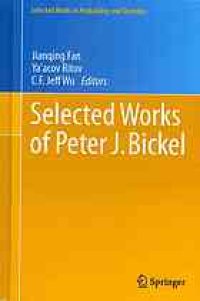 cover of the book Selected works of Peter J. Bickel