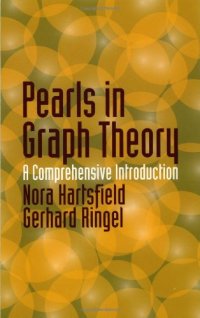 cover of the book Pearls in Graph Theory: A Comprehensive Introduction