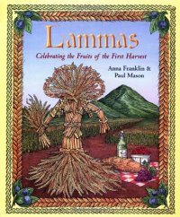 cover of the book Lammas: Celebrating the Fruits of the First Harvest