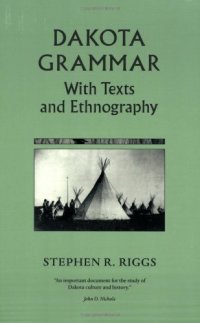 cover of the book Dakota Grammar: With Texts and Ethnography