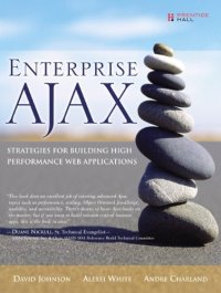 cover of the book Enterprise AJAX: Strategies for Building High Performance Web Applications