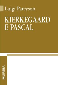 cover of the book Kierkegaard e Pascal