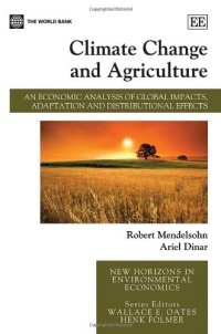 cover of the book Climate Change and Agriculture: An Economic Analysis of Global Impacts, Adaptation and Distributional Effects