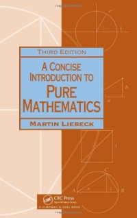 cover of the book A Concise Introduction to Pure Mathematics, Third Edition