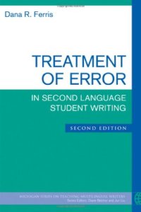 cover of the book Treatment of Error in Second Language Student Writing, Second Edition