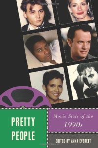 cover of the book Pretty People: Movie Stars of the 1990s