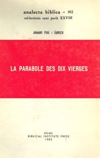 cover of the book La Parabole des Dix Vierges (Mt 25,1-13)