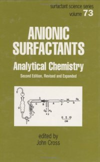 cover of the book Anionic Surfactants: Analytical Chemistry, Second Edition