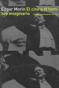 cover of the book El cine, o, El hombre imaginario