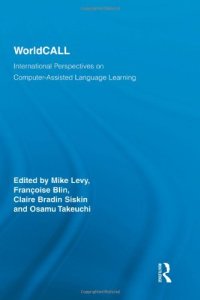 cover of the book WorldCALL: International Perspectives on Computer-Assisted Language Learning