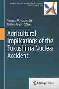 cover of the book Agricultural implications of the Fukushima nuclear accident