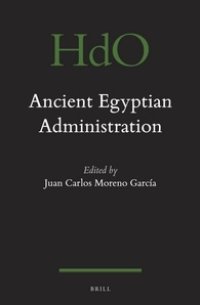 cover of the book Ancient Egyptian Administration