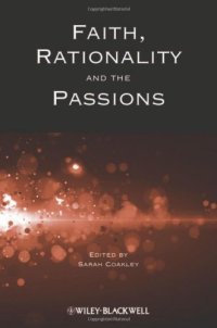 cover of the book Faith, Rationality and the Passions