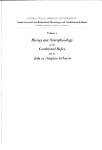 cover of the book Biology and neurophysiology of the conditioned reflex and its role in adaptive behavior