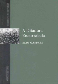 cover of the book A ditadura encurralada