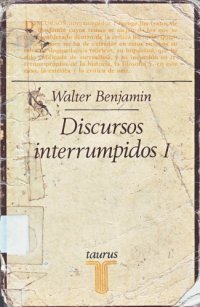 cover of the book Discursos interrumpidos I : filosofía del arte y de la historia