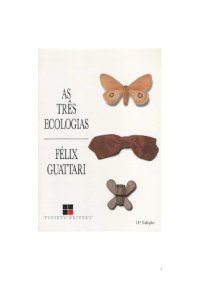 cover of the book As Tres ecologias