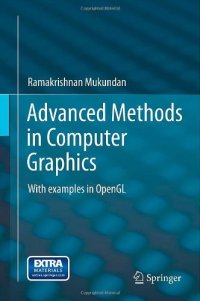 cover of the book Advanced Methods in Computer Graphics: With examples in OpenGL