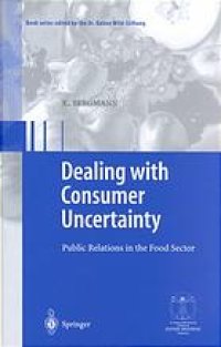 cover of the book Dealing with consumer uncertainty: Public Relations in the Food Sector