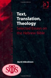 cover of the book Text, Translation, Theology: Selected Essays on the Hebrew Bible