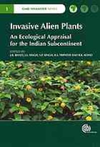 cover of the book Invasive alien plants : an ecological appraisal for the Indian subcontinent