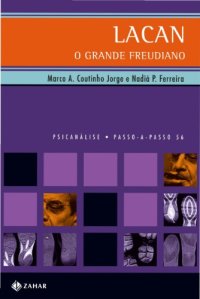 cover of the book Lacan, o grande freudiano