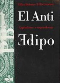 cover of the book El anti-edipo : capitalismo y esquizofrenia