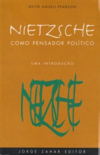 cover of the book Nietzsche como pensador político : uma introdução