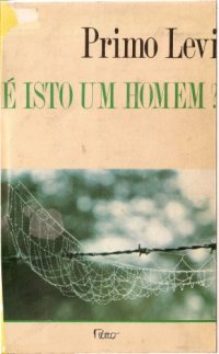 cover of the book E Isto um homem?