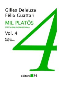 cover of the book Mil platôs capitalismo e esquizofrenia Vol 4