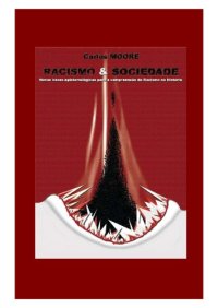 cover of the book Racismo & sociedade novas bases epistemológicas para entender o racismo