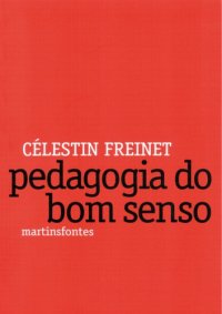 cover of the book Pedagogia do bom senso