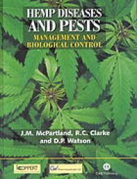 cover of the book Hemp diseases and pests : management and biological control : an advanced treatise