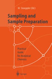 cover of the book Sampling and Sample Preparation: Practical Guide for Analytical Chemists