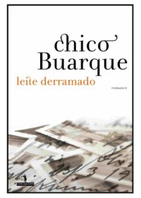 cover of the book Leite derramado : romance