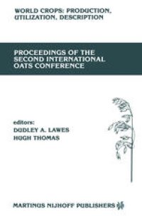 cover of the book Proceedings of the Second International Oats Conference: The University College of Wales, Welsh Plant Breeding Station, Aberystwyth, U.K. July 15–18, 1985