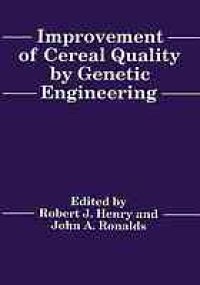 cover of the book Improvement of Cereal Quality by Genetic Engineering