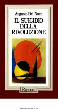 cover of the book Il suicidio della rivoluzione