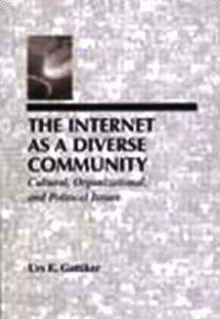 cover of the book The Internet as a diverse community: cultural, organizational, and political issues