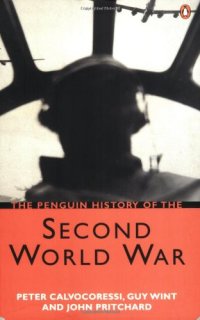 cover of the book The Penguin History of the Second World War