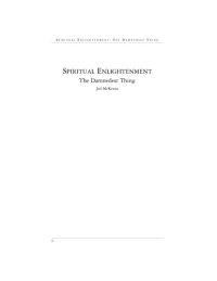 cover of the book Spiritual Enlightenment: The Damnedest Thing