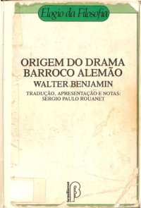 cover of the book Origem do drama barroco alemăo