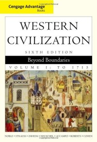 cover of the book Cengage Advantage Books: Western Civilization: Beyond Boundaries, Volume I