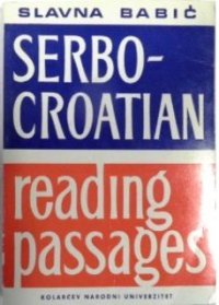 cover of the book Serbo-Croatian reading passages: With comments, exercises, vocabulary