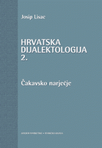 cover of the book Hrvatska dijalektologija 2. Čakavsko narječje