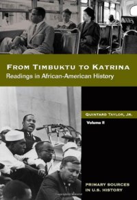 cover of the book From Timbuktu to Katrina: Sources in African-American History Volume 2