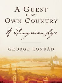 cover of the book A Guest in My Own Country