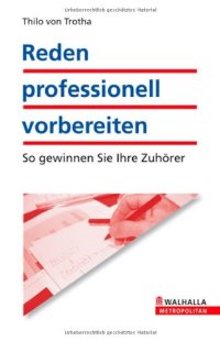 cover of the book Reden professionell vorbereiten: So gewinnen Sie Ihre Zuhörer