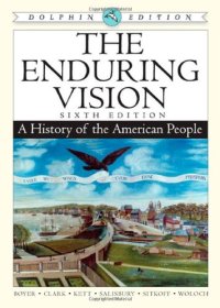 cover of the book The Enduring Vision: A History of the American People