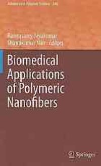 cover of the book Biomedical Applications of Polymeric nanofibers